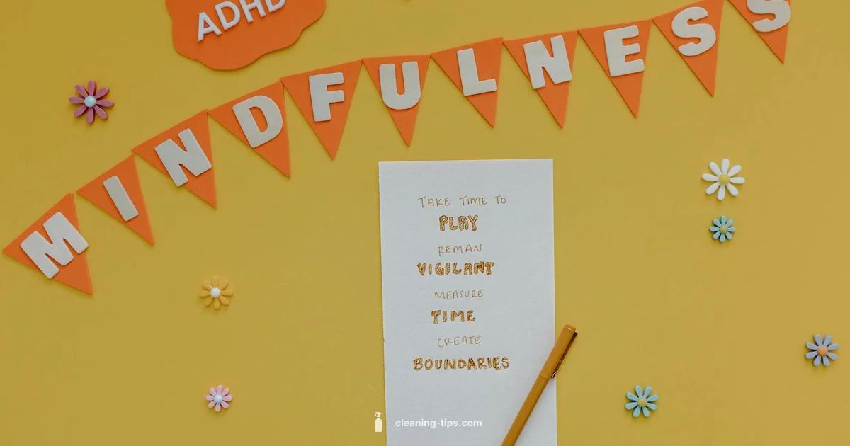 ADHD Cleaning Guide - Cleaning Tips